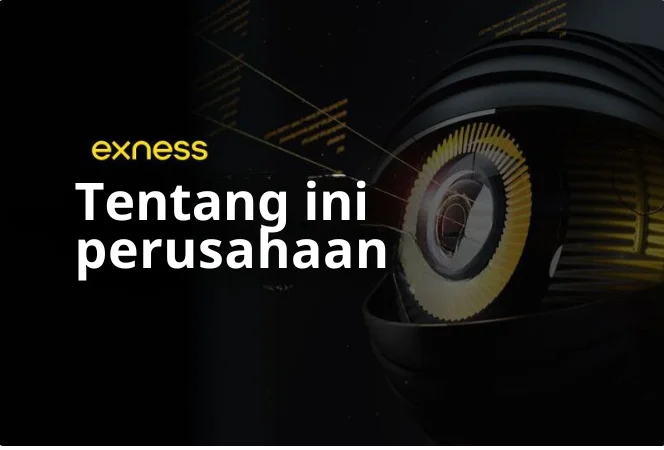 Tentang Perusahaan Exness